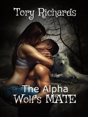 cover image of The Alpha Wolf's Mate